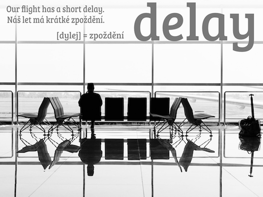 anglické slovíčko delay, zpoždění
